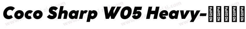 Coco Sharp W05 Heavy字体转换